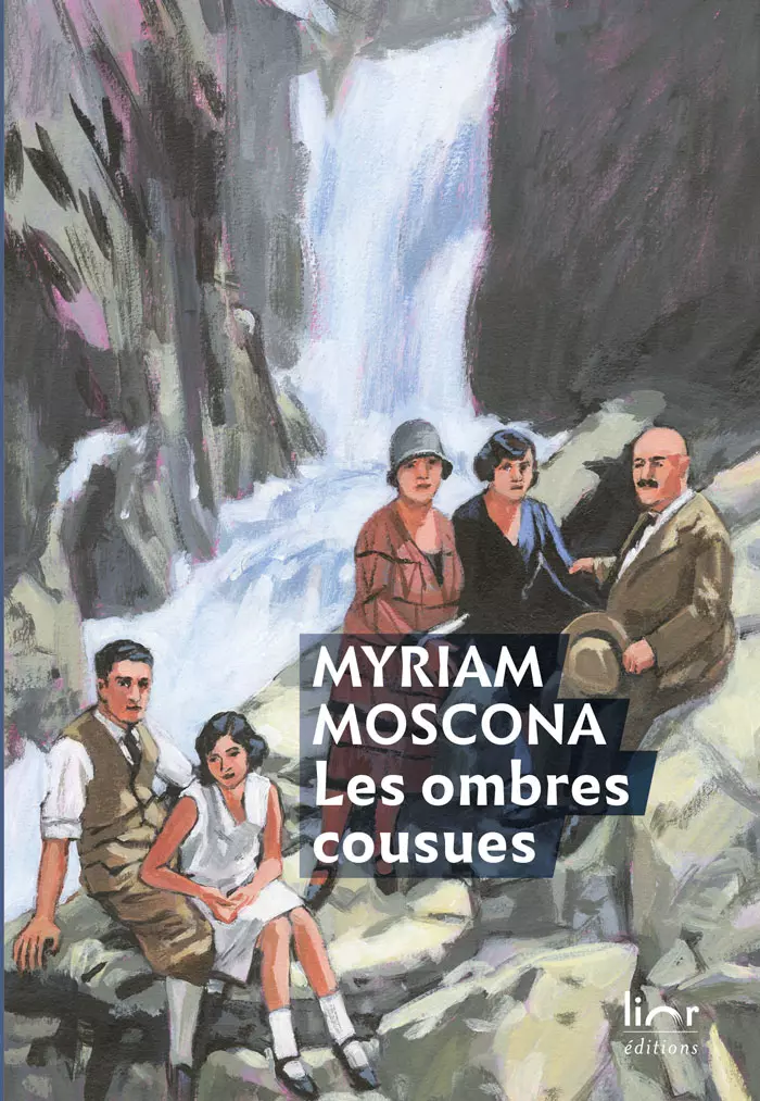 Les ombres cousues, Myriam Moscona